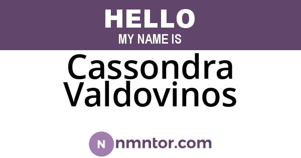 Cassondra Valdovinos