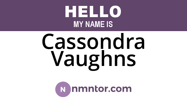 Cassondra Vaughns