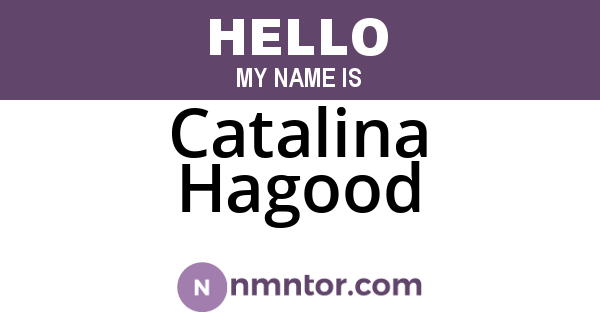 Catalina Hagood