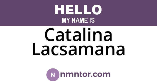 Catalina Lacsamana