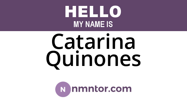 Catarina Quinones