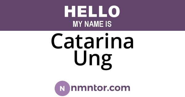 Catarina Ung