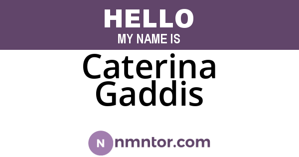 Caterina Gaddis