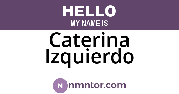 Caterina Izquierdo
