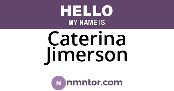 Caterina Jimerson