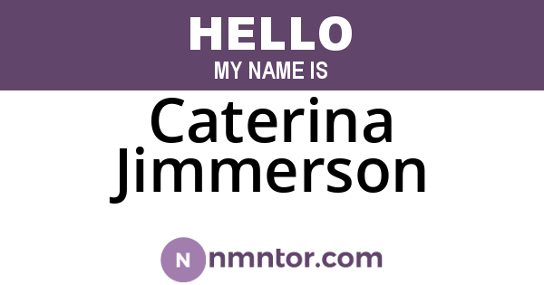 Caterina Jimmerson