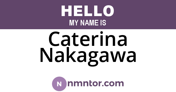 Caterina Nakagawa