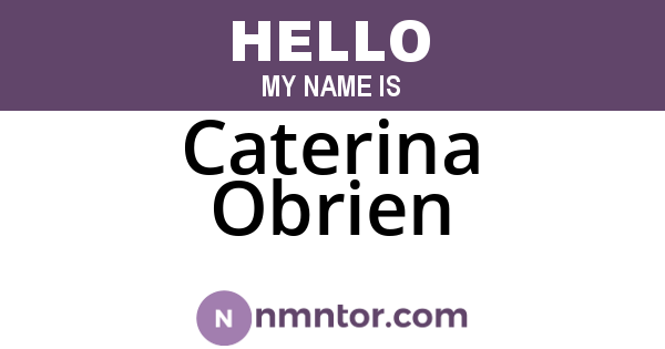 Caterina Obrien