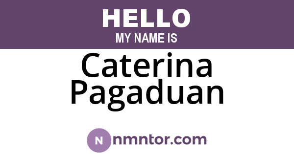 Caterina Pagaduan