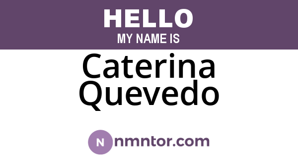 Caterina Quevedo