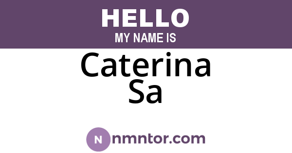 Caterina Sa
