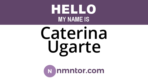 Caterina Ugarte