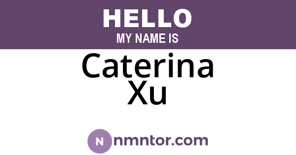 Caterina Xu