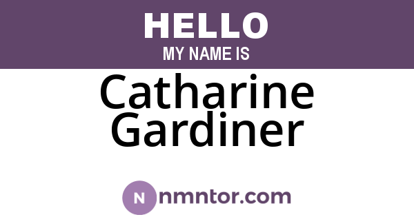 Catharine Gardiner