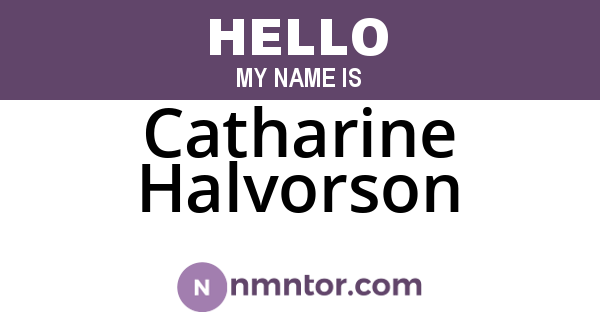 Catharine Halvorson