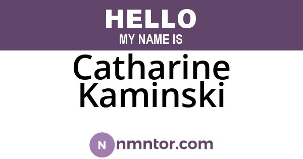 Catharine Kaminski