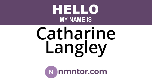 Catharine Langley