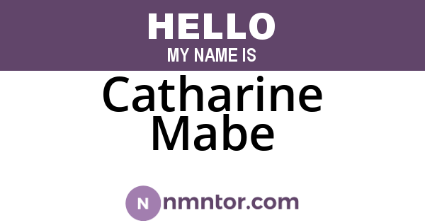 Catharine Mabe