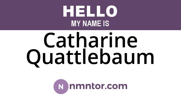 Catharine Quattlebaum