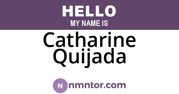 Catharine Quijada