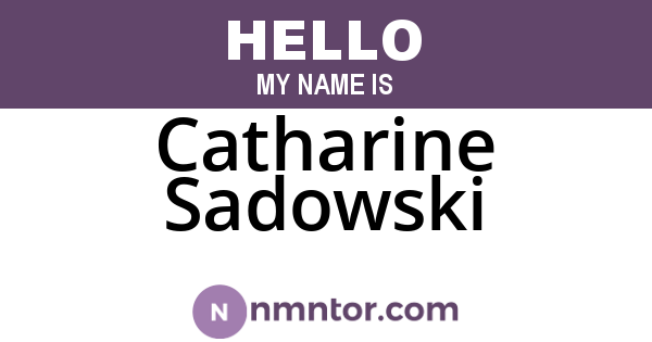 Catharine Sadowski