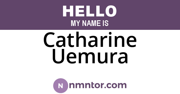 Catharine Uemura