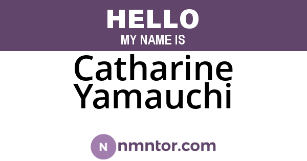 Catharine Yamauchi