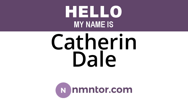 Catherin Dale