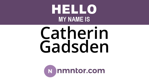 Catherin Gadsden