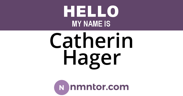 Catherin Hager