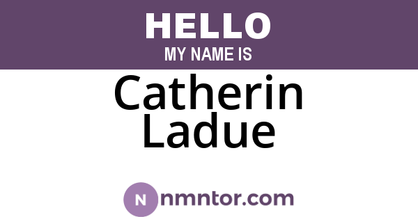 Catherin Ladue