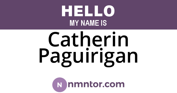 Catherin Paguirigan