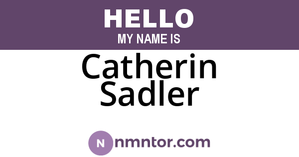 Catherin Sadler