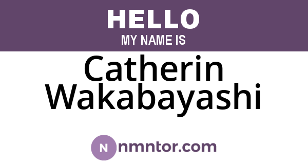Catherin Wakabayashi