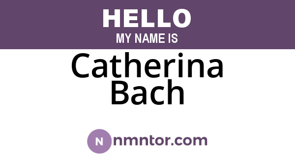 Catherina Bach