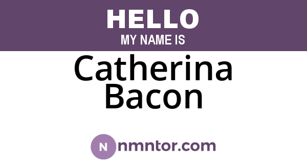Catherina Bacon