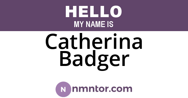 Catherina Badger