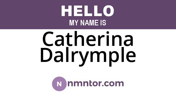 Catherina Dalrymple