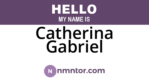 Catherina Gabriel