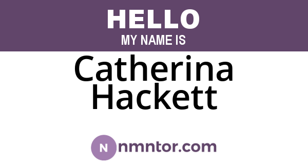 Catherina Hackett