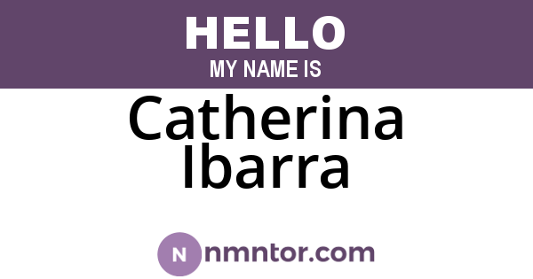 Catherina Ibarra