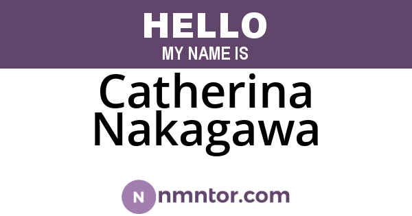 Catherina Nakagawa