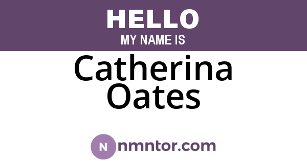 Catherina Oates
