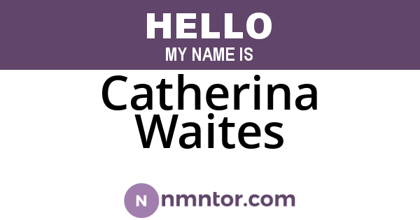 Catherina Waites