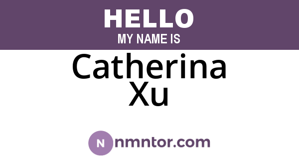 Catherina Xu