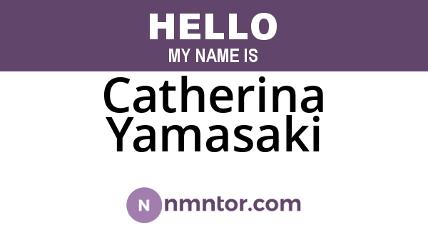 Catherina Yamasaki