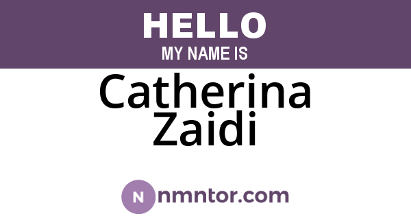 Catherina Zaidi
