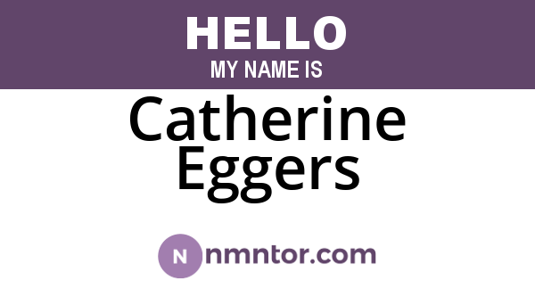Catherine Eggers