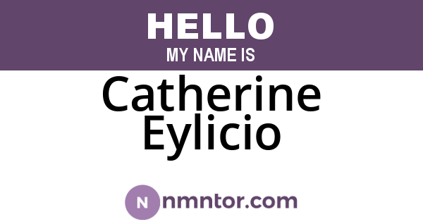 Catherine Eylicio