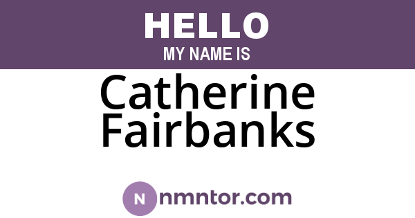Catherine Fairbanks